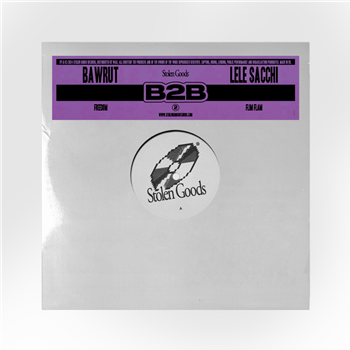 Bawrut vs Lele Sacchi - B2B2 - Stolen Goods Records
