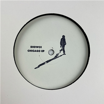 Unknown Artist - Chicago EP - Shadow Pressings