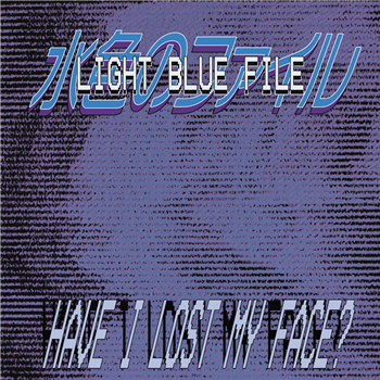 Light Blue File - Have I Lost My Face? - NILAS QUEST Light Blue File - Have I Lost My Face? - NILAS QUEST
