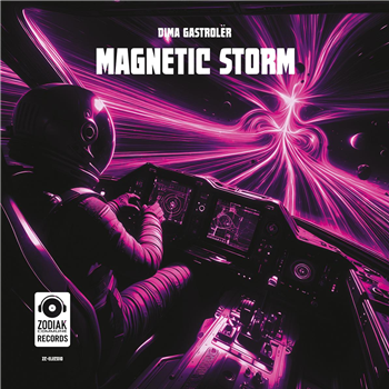 Dima Gastrolër - Magnetic Storm - Zodiak Commune Records