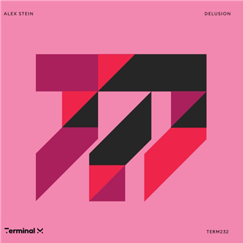 Alex Stein - Delusion - Terminal M Records