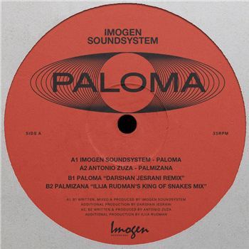 Imogen Soundsystem - Paloma EP - Imogen Recordings Imogen Soundsystem - Paloma EP - Imogen Recordings