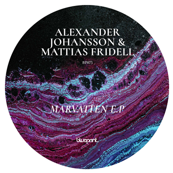 ALEXANDER JOHANSSON & MATTIAS FRIDELL - MARVATTEN EP  - Blueprint