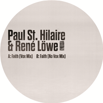 PAUL ST. HILAIRE & RENE´ LO¨WE - FAITH - KYNANT EX