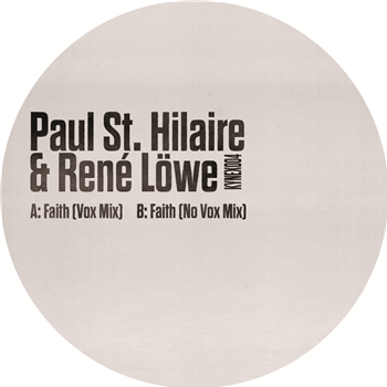 PAUL ST. HILAIRE & RENE´ LO¨WE - FAITH - KYNANT EX PAUL ST. HILAIRE & RENE´ LO¨WE - FAITH - KYNANT EX