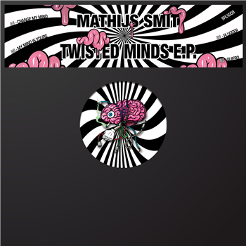 Mathijs Smit - Twisted Minds EP - Superlux Records