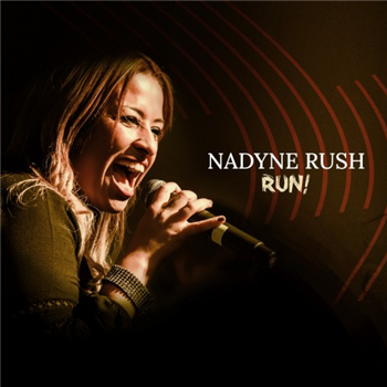NADYNE RUSH - Run! - Fulltime Production