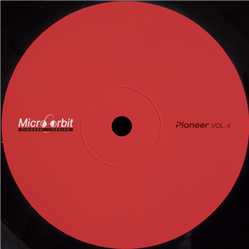 Pioneer Series Vol.II - Various Artists - Micro Orbit Records