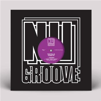 Tuccillo - Frames EP - Nu Groove Records