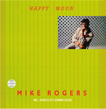 Mike Rogers - Happy Moon 12" - ZYX Records