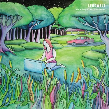 LEGOWELT - LIKE A SONG FROM YOUR DREAM - L.I.E.S.