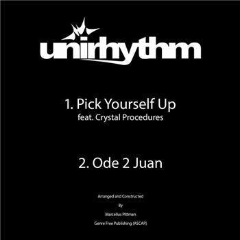 Marcellus Pittman - Pick Yourself Up - Unirhythm