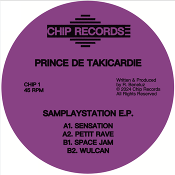 Prince De Takicardie - Samplaystation EP - Chip Records Prince De Takicardie - Samplaystation EP - Chip Records