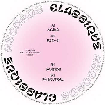 N-Gynn - Bandido EP - Classique Records N-Gynn - Bandido EP - Classique Records