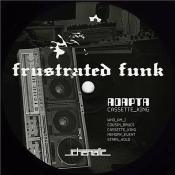 Adapta - Cassette King - Frustrated Funk
