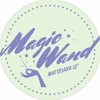Matsoaka - Matsoaka 12 - Magic Wand