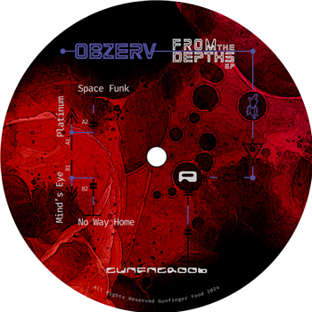 Obzerv - From The Depths EP - Gunfinger Food