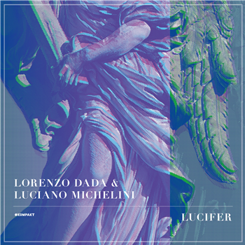Lorenzo Dada / Luciano Michelini - Lucifer - LP+DL - Kompakt