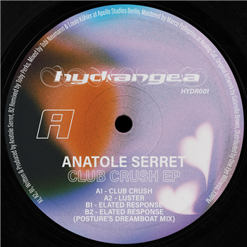 Anatole Serret - Club Crush EP - Hydrangea