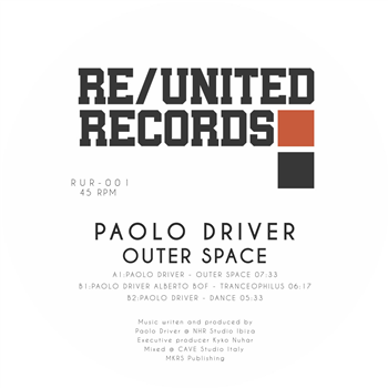 Paolo Driver - Outer Space EP - Re/United Records