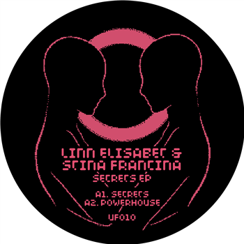 Linn Elisabet & Stina Francina - Secrets EP - UFO Inc. Linn Elisabet & Stina Francina - Secrets EP - UFO Inc.
