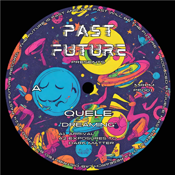 Quele - Dreaming - Past Future