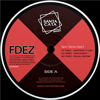 FDEZ & AV1 - Split Series Vol. 1 - Santa Cata Records