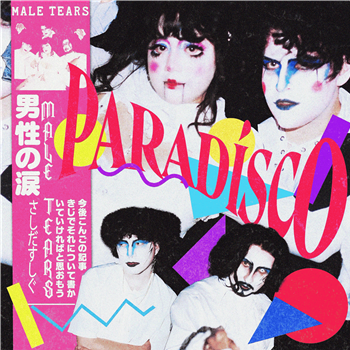 Male Tears - Paradísco LP - Avant! Records