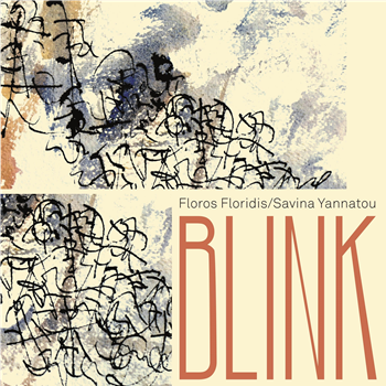 Floros Floridis / Savina Yannatou - Blink LP - To Pikap Records