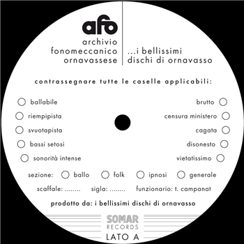 I Bellissimi Dischi di Ornavasso - Archivio Fonomeccanico 2.0 - SOMAR Records I Bellissimi Dischi di Ornavasso - Archivio Fonomeccanico 2.0 - SOMAR Records