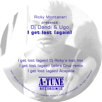 RICKY MONTANARI presents DANDI & UGO - I GET LOST ( AGAIN ) - A-TUNE RECORDINGS
