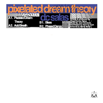 DC Salas - Pixelated Dream Theory - HIGHER HOPES