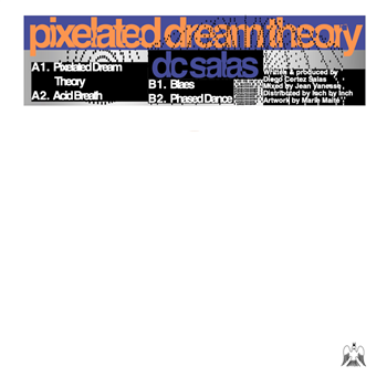 DC Salas - Pixelated Dream Theory - HIGHER HOPES DC Salas - Pixelated Dream Theory - HIGHER HOPES