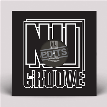 Bas Noir - My Love Is Magic (Edits) - VA - Nu Groove Records