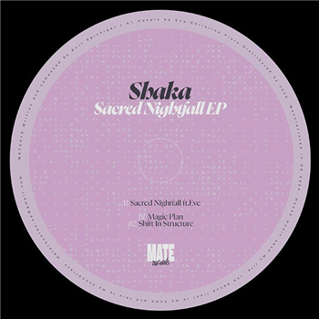 Shaka - Sacred Nightfall EP - Mate 