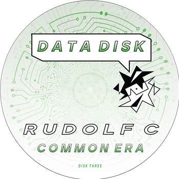 Rudolf C - Common Era - Data Disk Rudolf C - Common Era - Data Disk