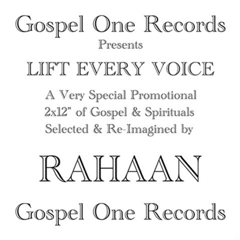 Rahaan - Lift Every Voice - 2x12" - Gospel One