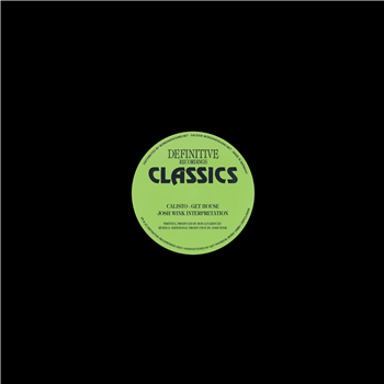 Calisto - Get House (Josh Wink Interpretation) - Definitive Recordings
