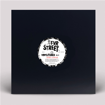 Sebb Junior - Vinylitudes Vol.01 - FVR Street Recordings