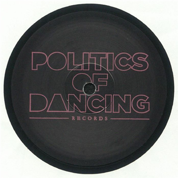 Politics Of Dancing - Never Stop EP (feat Boris Werner remix) - Politics Of Dancing Politics Of Dancing - Never Stop EP (feat Boris Werner remix) - Politics Of Dancing