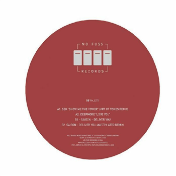 Sek / Deepmore / Saison - NFRV 011 (feat Art Of Tones/Austin Ato remixes) - No Fuss