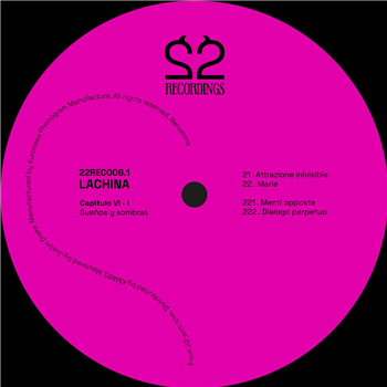 Lachina - Capítulo VI Parte I. - 22Recordings