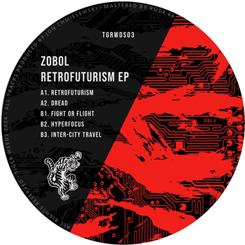 Zobol - Retrofuturism EP - Tiger Weeds