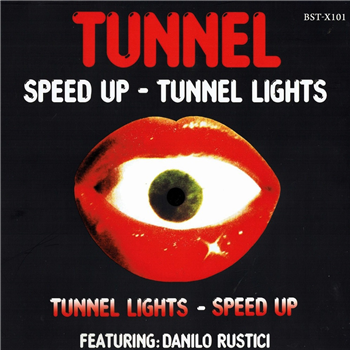 Tunnel - Tunnel Light / Speed Up - BEST RECORD