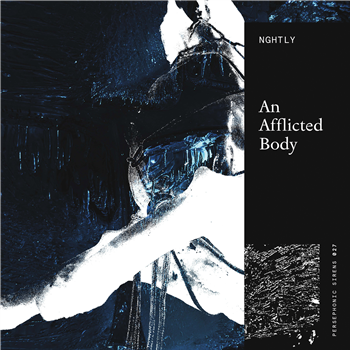 Nghtly - An Afflicted Body - Persephonic Sirens Nghtly - An Afflicted Body - Persephonic Sirens