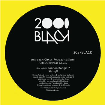 2000BLACK - Circus Retreat / London Boogie 7 - 2000black 2000BLACK - Circus Retreat / London Boogie 7 - 2000black