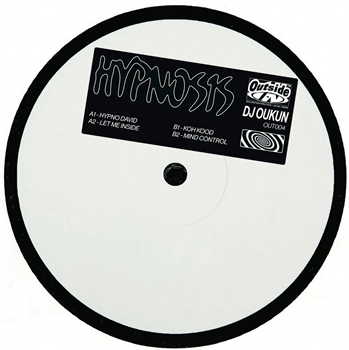 DJ Oukun - Hypnosis EP - Outside In