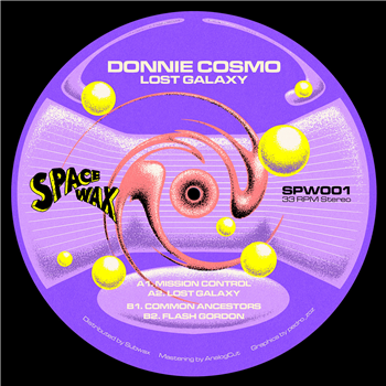 Donnie Cosmo - Lost Galaxy EP - SpaceWax Donnie Cosmo - Lost Galaxy EP - SpaceWax
