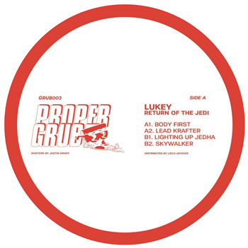 Lukey - Return Of The Jedi EP - Proper Grub Lukey - Return Of The Jedi EP - Proper Grub