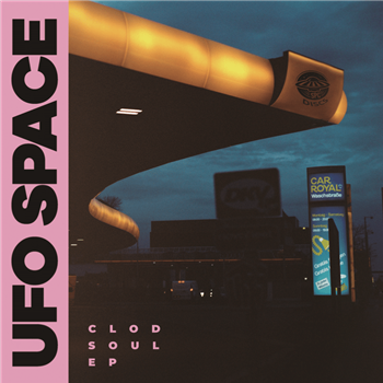UFO Space - Clod Soul EP - SPC UFO Space - Clod Soul EP - SPC